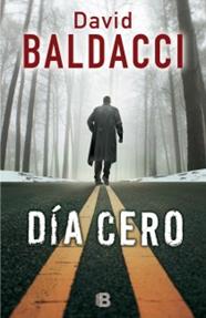 DIA CERO | 9788466655088 | BALDACCI, DAVID