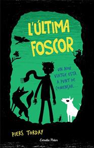 ÚLTIMA FOSCOR, L' | 9788491370970 | TORDAY, PIERS