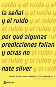 SEÑAL Y EL RUIDO, LA | 9788411003018 | SILVER, NATE