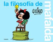 FILOSOFÍA DE MAFALDA, LA | 9788426409713 | QUINO,