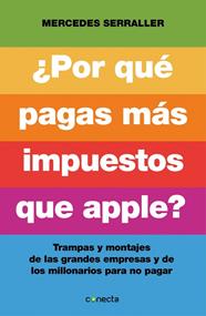 POR QUE PAGAS MAS IMPUESTOS QUE APPLE | 9788415431961 | SERRALLER,MERCEDES