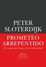 PROMETEO ARREPENTIDO | 9791388032530 | SLOTERDIJK, PETER