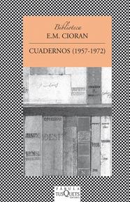 CUADERNOS (1957-1972) | 9788483830178 | CIORAN, E.M.