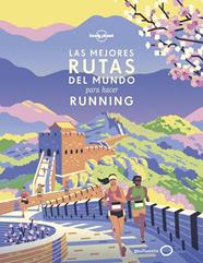 MEJORES RUTAS DEL MUNDO PARA HACER RUNNING, LAS | 9788408216681 | AA. VV.