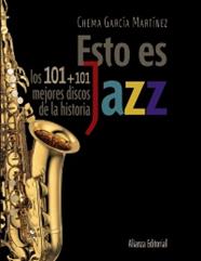 ESTO ES JAZZ | 9788420609201 | GARCÍA MARTÍNEZ, CHEMA