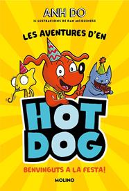 LES AVENTURES D'EN HOTDOG! 2 - BENVINGUTS A LA FESTA | 9788427226005 | DO, ANH