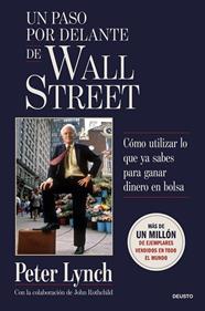 UN PASO POR DELANTE DE WALL STREET | 9788423440610 | LYNCH, PETER