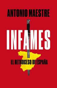 INFAMES | 9788417809577 | MAESTRE, ANTONIO