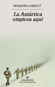 ANTÁRTICA EMPIEZA AQUÍ, LA | 9788433949202 | LABATUT, BENJAMÍN