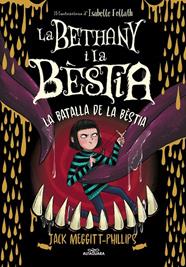 BETHANY I LA BÈSTIA.3/ LA BATALLA DE LA BÈSTIA | 9788420459974 | MEGGITT-PHILLIPS, JACK
