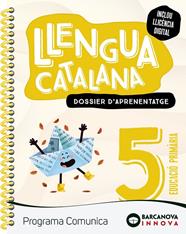 COMUNICA 5. LLENGUA CATALANA. DOSSIER | 9788448956257 | MUNELLS, MONTSE/MURILLO, NURIA/RIERA, NÚRIA/TAPIA, OLÍVIA