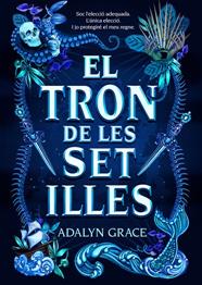 TRON DE LES SET ILLES, EL | 9788424668006 | GRACE, ADALYN