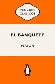 BANQUETE, EL/ (SERIE GREAT IDEAS) | 9788491058199 | PLATÓN
