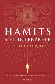HAMITS Y EL INTÉRPRETE | 9788419996183 | HENRÍQUEZ, FELIPE