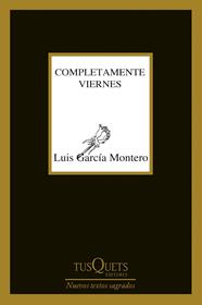 COMPLETAMENTE VIERNES | 9788483105658 | GARCIA MONTERO, LUIS