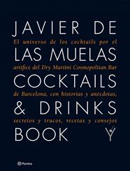COCKTAILS & DRINKS BOOK | 9788408109983 | MUELAS, JAVIER DE LAS
