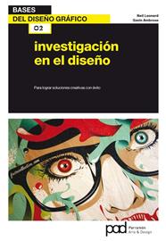 INVESTIGACIÓN EN EL DISEÑO | 9788434240612 | LEONARD, NEIL/AMBROSE GAVIN
