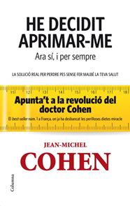 HE DECIDIT APRIMAR-ME. ARA SÍ I PER SEMPRE. | 9788466414715 | COHEN, JEAN-MICHEL