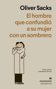 HOMBRE QUE CONFUNDIÓ A SU MUJER CON UN SOMBRERO, EL | 9788433950475 | SACKS, OLIVER