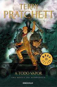 A TODO VAPOR (MUNDODISCO 40) | 9788466341653 | PRATCHETT, TERRY