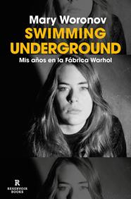SWIMMING UNDERGROUND | 9788419940414 | WORONOV, MARY