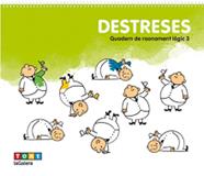 DESTRESES. QUADERN DE RAONAMENT LÒGIC 3 | 9788441230637 | COSIALLS ESCRIBANO, PAULA