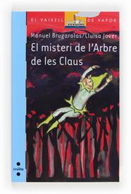 MISTERI DE L'ARBRE DE LES CLAUS, EL | 9788466134132 | BRUGAROLAS I MASLLORENS, MANUEL