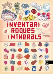 INVENTARI IL·LUSTRAT DE ROQUES I MINERALS | 9788418558993 | ALADJIDI, VIRGINIE/PELLISSIER, CAROLINE