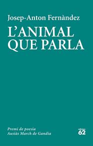 ANIMAL QUE PARLA, L' | 9788429779103 | FERNÀNDEZ, JOSEP-ANTON