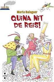 QUINA NIT DE REIS! | 9788466130622 | BALAGUER I JULIÀ, MARTA