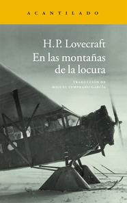 EN LAS MONTAÑAS DE LA LOCURA | 9788416011001 | LOVECRAFT, H.P.