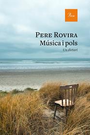 MÚSICA I POLS (UN DIETARI) | 9788475887739 | ROVIRA, PERE