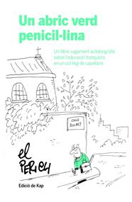 UN ABRIC VERD PENICIL·LINA | 9788417214951 | PERICH, JAUME