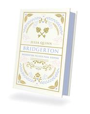 BRIDGERTON 9.  FELICES PARA SIEMPRE | 9788410391253 | QUINN, JULIA