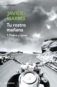 TU ROSTRO MAÑANA.1 FIEBRE Y LANZA | 9788483465691 | MARIAS, JAVIER