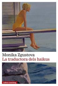 TRADUCTORA DELS HAIKUS, LA | 9791388019517 | ZGUSTOVA, MONIKA