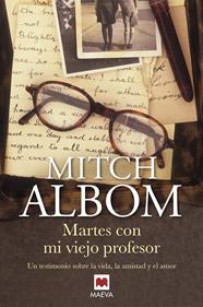 MARTES CON MI VIEJO PROFESOR | 9788417108151 | ALBOM, MITCH