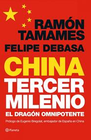 CHINA, TERCER MILENIO | 9788408006893 | TAMAMES, R./DEBASA NAVALPOTRO, F.