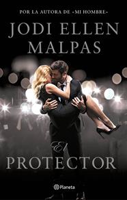PROTECTOR, EL | 9788408173243 | MALPAS, JODI ELLEN