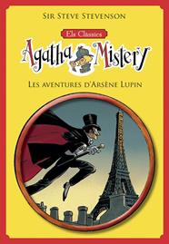 AGATHA MISTERY 2. LES AVENTURES D'ARSÈNE LUPIN | 9788424671310 | STEVENSON, SIR STEVE