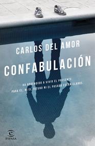 CONFABULACIÓN | 9788467049565 | AMOR, CARLOS DEL