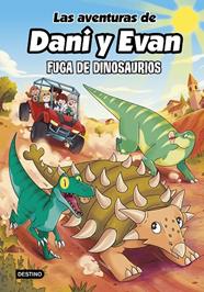 VENTURAS DE DANI Y EVAN 16. FUGA DE DINOSAURIOS | 9788408326304 | LAS AVENTURAS DE DANI Y EVAN