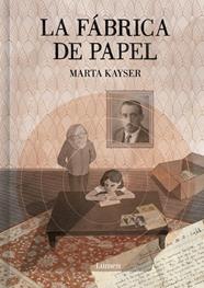 FÁBRICA DE PAPEL, LA | 9788426431400 | KAYSER, MARTA