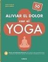 ALIVIAR EL DOLOR CON EL YOGA | 9789463594653 | SCHULZE A, ANTJE