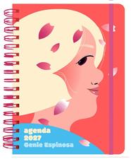 2027 AGENDA ANUAL SEMANAL (GENIE ESPINOSA) | 9788419434425 | ESPINOSA, GENIE