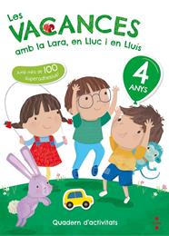 4 ANYS LES VACANCES AMB LA LARA EN LLUC I EN LLUIS | 9788466143721 | RUIZ GARCÍA, MARÍA JESÚS