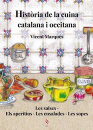 HISTÒRIA DE LA CUINA CATALANA I OCCITANA 1 | 9788494748486 | MARQUÉS, VICENT