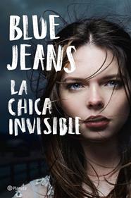 CHICA INVISIBLE, LA | 9788408184782 | BLUE JEANS