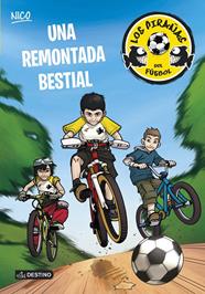 UNA REMONTADA BESTIAL | 9788408127932 | ADELA PÉREZ LLADÓ