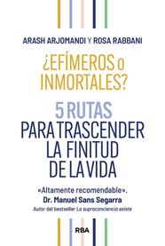 ¿EFÍMEROS O INMORTALES? | 9788411326261 | ARJOMANDI, ARASH/RABBANI, ROSA
